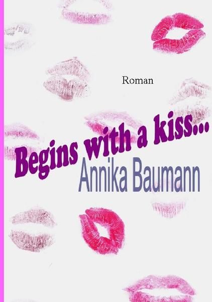 Produktbild: Begins with a kiss...
