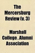 Produktbild: The Mercersburg Review (V. 3)