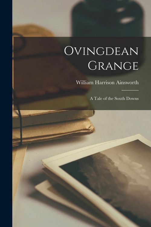 Produktbild: Ovingdean Grange: A Tale of the South Downs