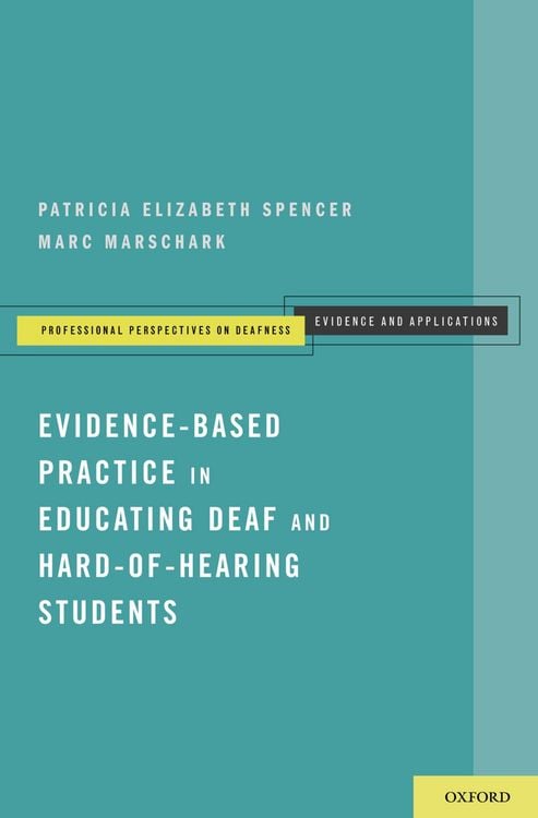 Produktbild: Evidence-Based Practice in Educating Deaf and Hard-of-Hearing Students