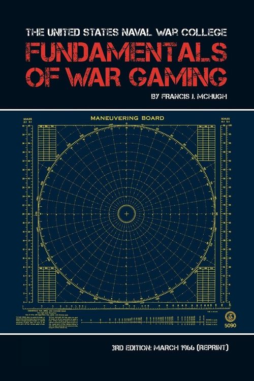 Produktbild: The United States Naval War College Fundamentals of War Gaming