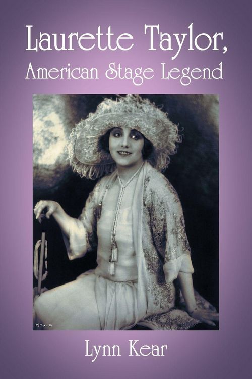 Produktbild: Laurette Taylor, American Stage Legend