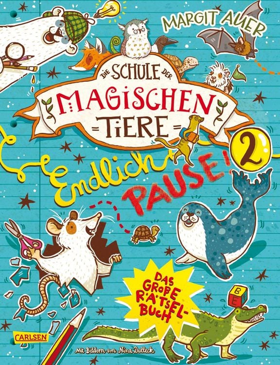 Produktbild: Die Schule der magischen Tiere: Endlich Pause! Das gro&szlig;e R&auml;tselbuch Band 2