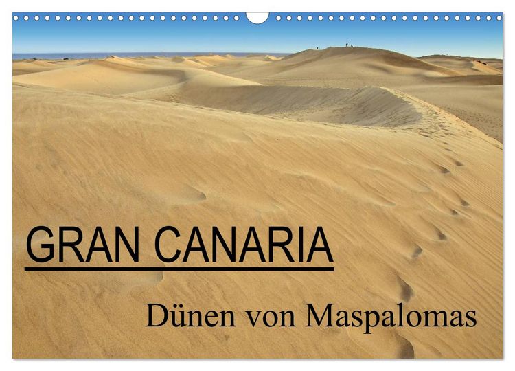 Produktbild: GRAN CANARIA/D&uuml;nen von Maspalomas (Wandkalender 2026 DIN A3 quer), CALVENDO Monatskalender