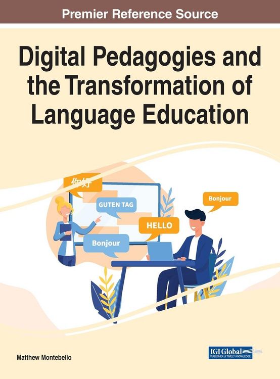 Produktbild: Digital Pedagogies and the Transformation of Language Education