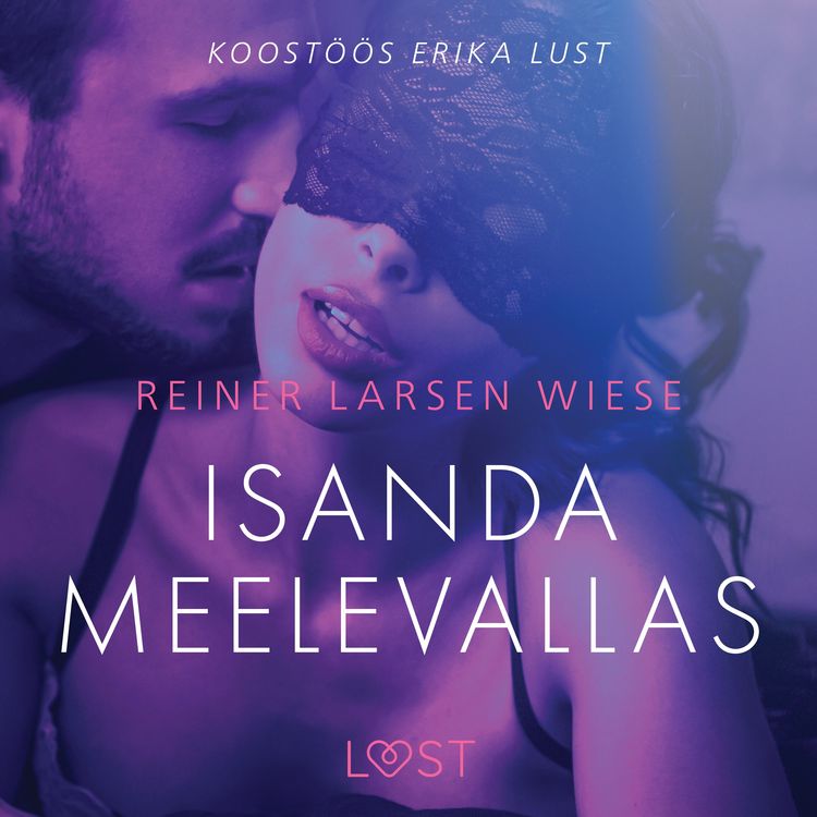 Produktbild: Isanda meelevallas - Erootiline l&uuml;hijutt