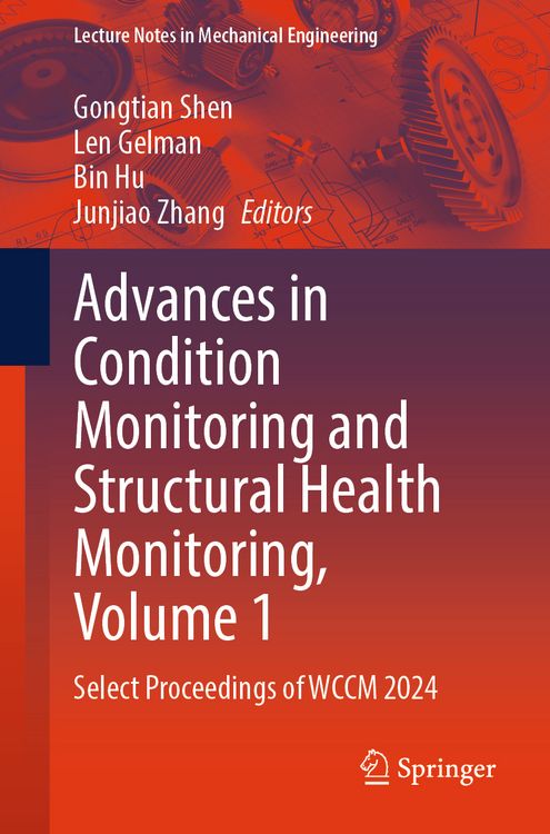 Produktbild: Advances in Condition Monitoring and Structural Health Monitoring, Volume 1