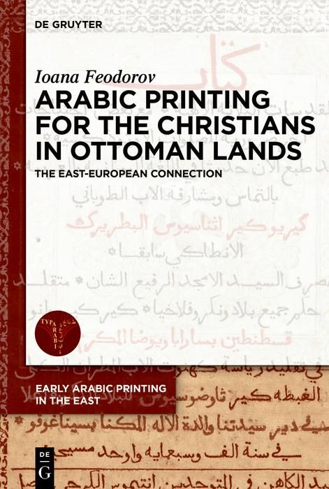 Produktbild: Arabic Printing for the Christians in Ottoman Lands