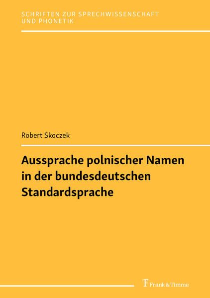 Produktbild: Aussprache polnischer Namen in der bundesdeutschen Standardsprache