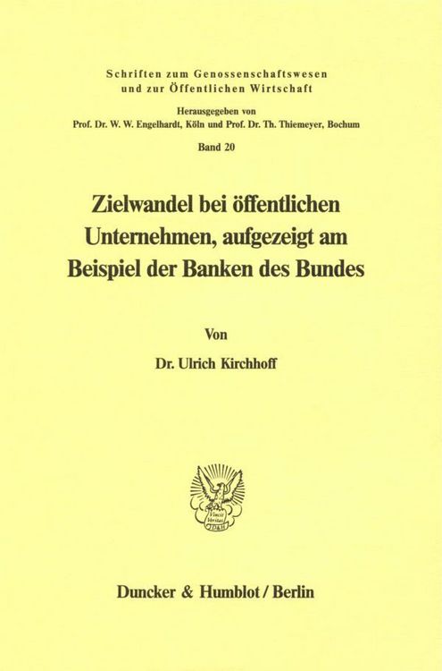 Produktbild: Zielwandel bei &ouml;ffentlichen Unternehmen, aufgezeigt am Beispiel der Banken des Bundes.