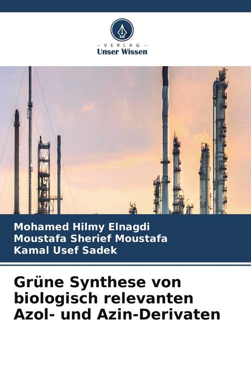 Produktbild: Gr&uuml;ne Synthese von biologisch relevanten Azol- und Azin-Derivaten