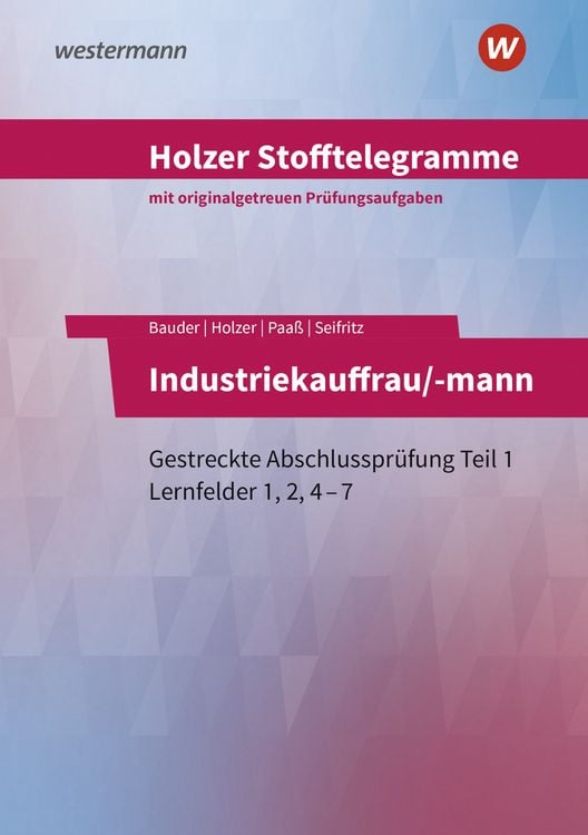 Produktbild: Holzer Stofftelegramme Baden-W&uuml;rttemberg &ndash; Industriekauffrau/-mann