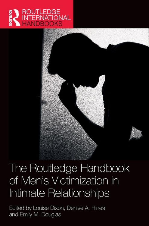 Produktbild: The Routledge Handbook of Men's Victimisation in Intimate Relationships