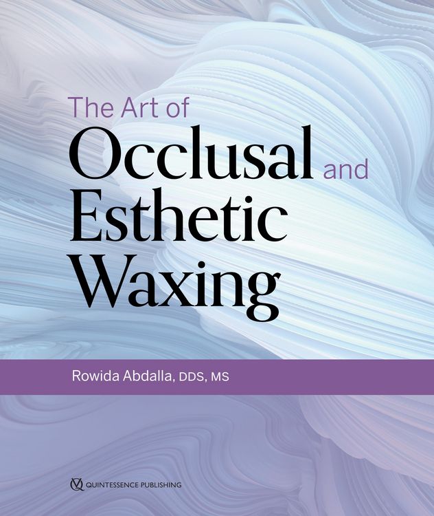 Produktbild: The Art of Occlusal and Esthetic Waxing