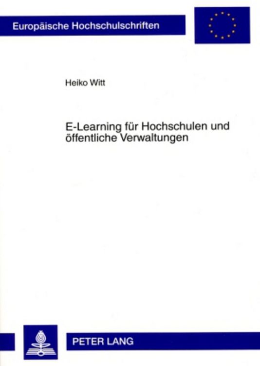 Produktbild: E-Learning f&uuml;r Hochschulen und &ouml;ffentliche Verwaltungen