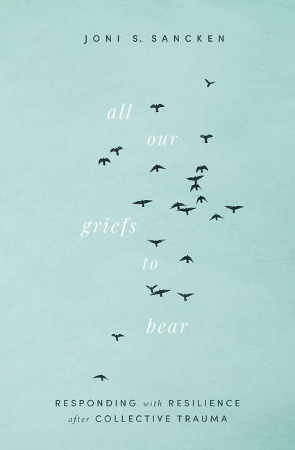 Produktbild: All Our Griefs to Bear