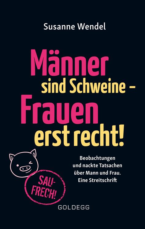 Produktbild: M&auml;nner sind Schweine, Frauen erst recht