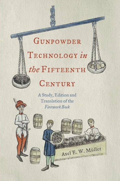 Produktbild: Gunpowder Technology in the Fifteenth Century