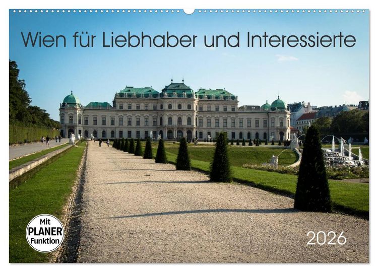 Produktbild: Wien f&uuml;r Liebhaber und Interessierte (Wandkalender 2026 DIN A2 quer), CALVENDO Monatskalender