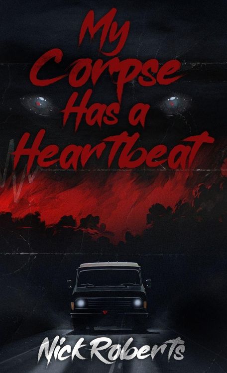 Produktbild: My Corpse Has a Heartbeat