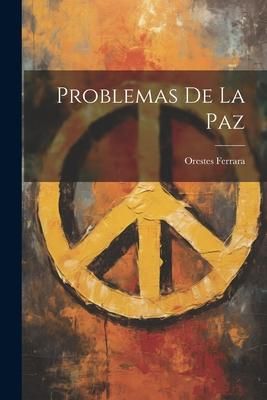 Produktbild: Problemas De La Paz