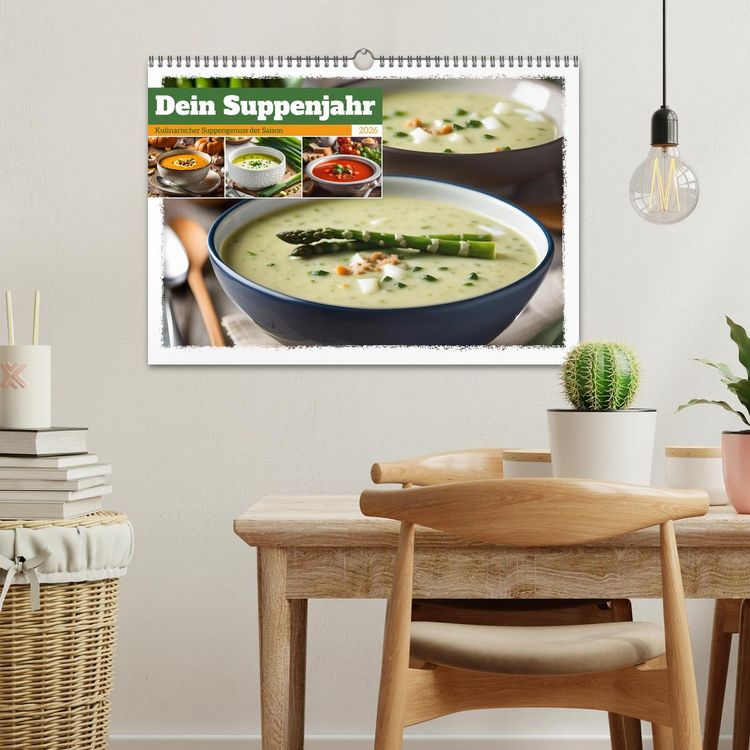 Produktbild: Dein Suppenjahr - Kulinarischer Suppengenuss der Saison (Wandkalender 2026 DIN A3 quer), CALVENDO Monatskalender