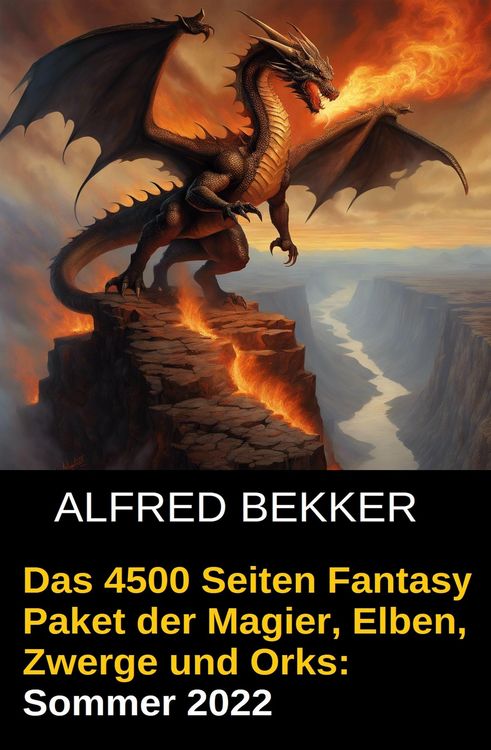 Produktbild: Das 4500 Seiten Fantasy Paket der Magier, Elben, Zwerge und Orks. Sommer 2022