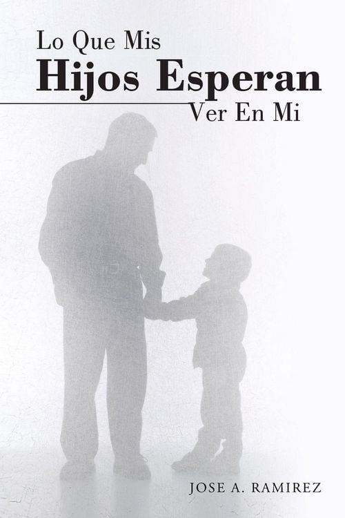Produktbild: Lo Que MIS Hijos Esperan Ver En Mi