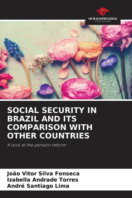 Produktbild: Social Security in Brazil and Its Comparison with Other Countries