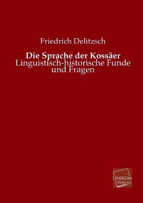 Produktbild: Delitzsch, F: Sprache der Koss&auml;er