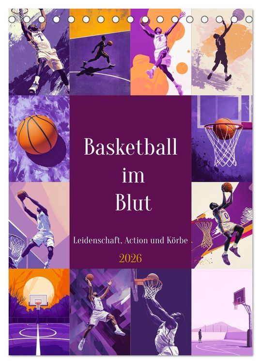 Produktbild: Basketball im Blut (Tischkalender 2026 DIN A5 hoch), CALVENDO Monatskalender