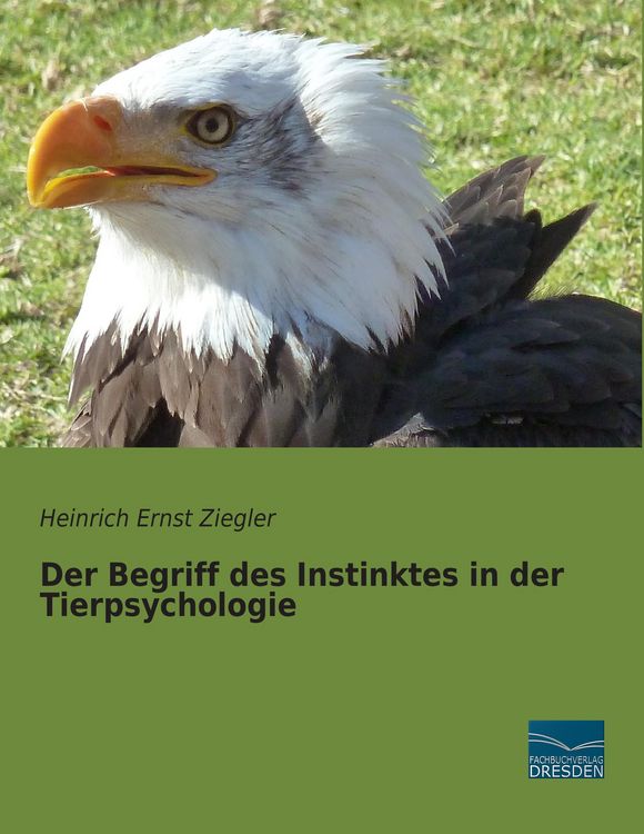 Produktbild: Der Begriff des Instinktes in der Tierpsychologie
