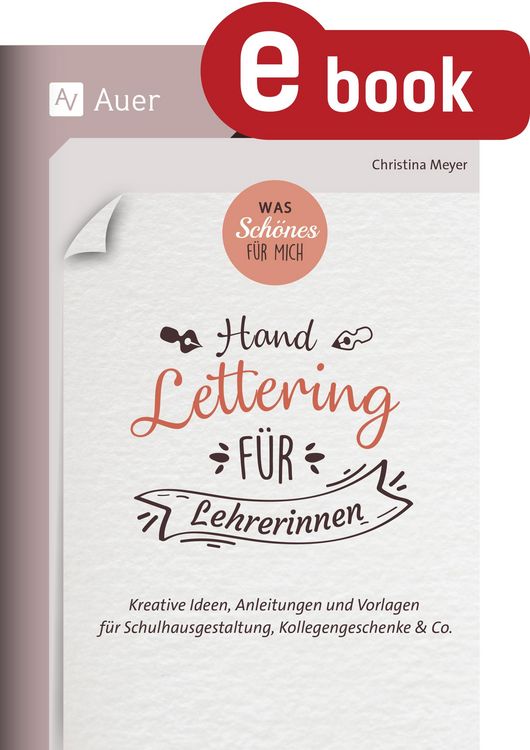 Produktbild: Was Sch&ouml;nes f&uuml;r mich_Handlettering f&uuml;r Lehrerinnen