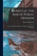 Produktbild: Mexico at the Bar of Public Opinion