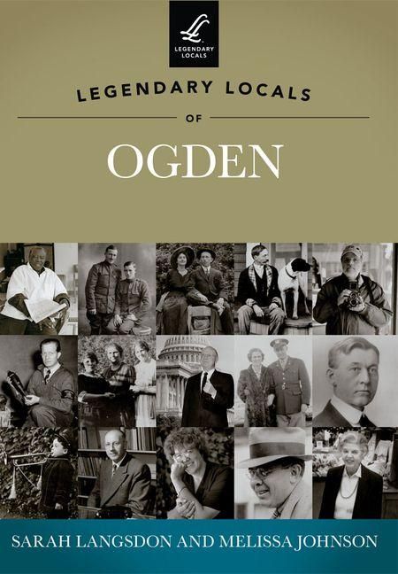 Produktbild: Legendary Locals of Ogden