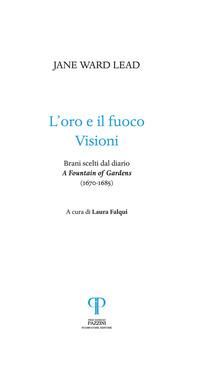 Produktbild: L' oro e il fuoco. Visioni. Brani scelti dal diario: 'A Fountain of Gardens' (1670-1685)