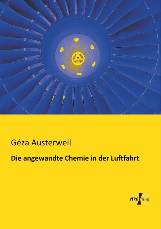 Produktbild: Die angewandte Chemie in der Luftfahrt