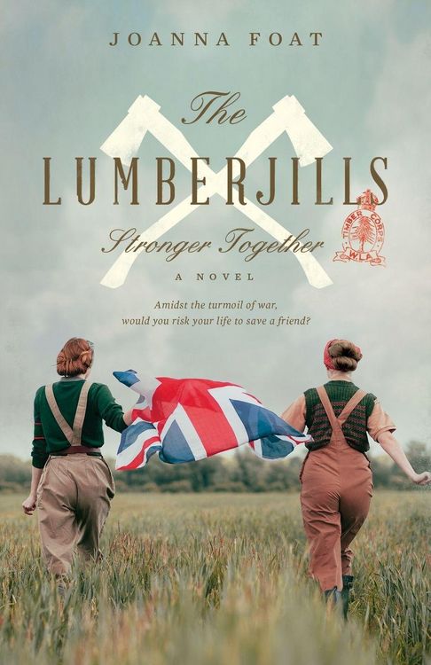 Produktbild: The Lumberjills Stronger Together