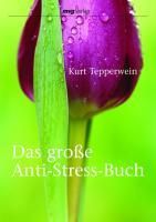 Produktbild: Das gro&szlig;e Anti-Stress-Buch
