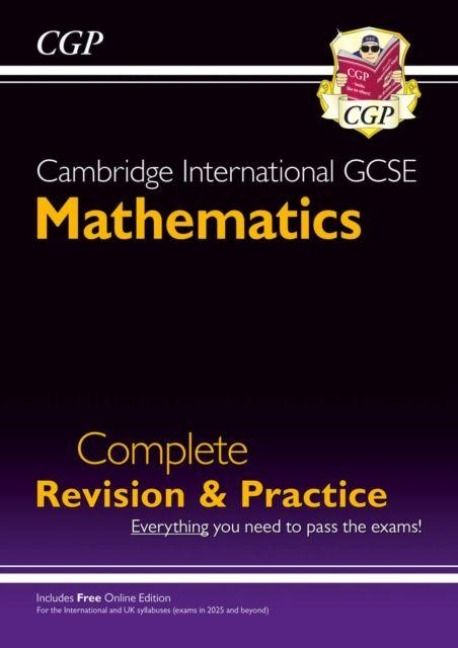 Produktbild: Cambridge International GCSE Maths Complete Revision & Practice: Core & Extended (inc Online Ed)