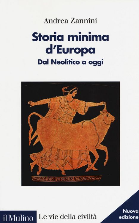 Produktbild: Storia minima d'Europa. Dal Neolitico a oggi