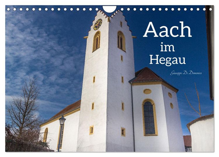 Produktbild: Aach im Hegau (Wandkalender 2026 DIN A4 quer), CALVENDO Monatskalender