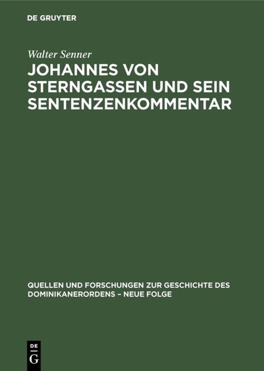 Produktbild: Johannes von Sterngassen und sein Sentenzenkommentar