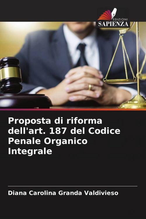 Produktbild: Proposta di riforma dell'art. 187 del Codice Penale Organico Integrale