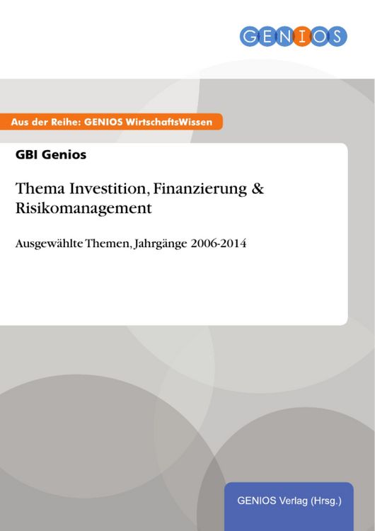 Produktbild: Thema Investition, Finanzierung & Risikomanagement