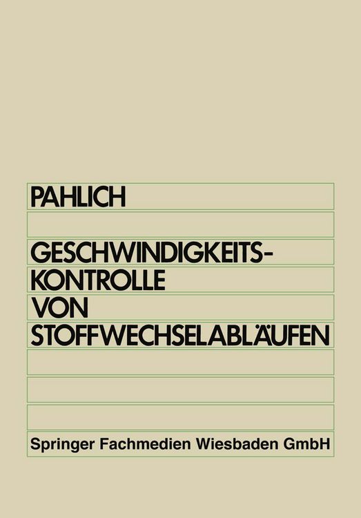 Produktbild: Prinzipien der Geschwindigkeitskontrolle von Stoffwechselabl&auml;ufen