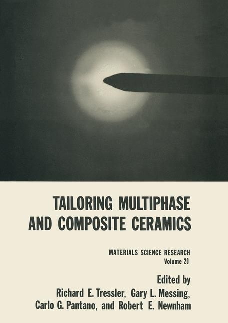 Produktbild: Tailoring Multiphase and Composite Ceramics