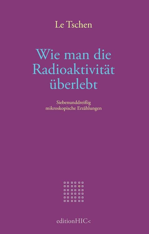 Produktbild: Wie man die Radioaktivit&auml;t &uuml;berlebt