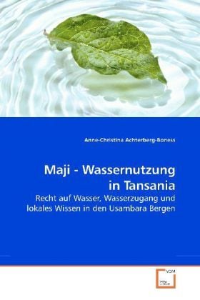 Produktbild: Achterberg-Boness, A: Maji - Wassernutzung in Tansania