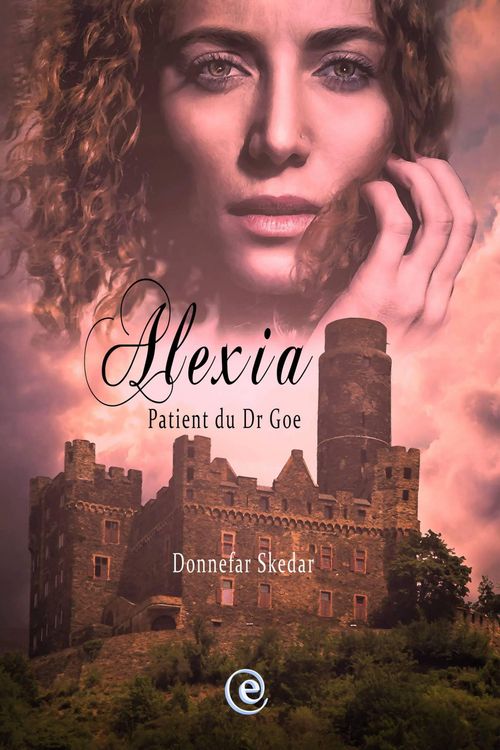 Produktbild: Alexia - Patiente du Dr Goe